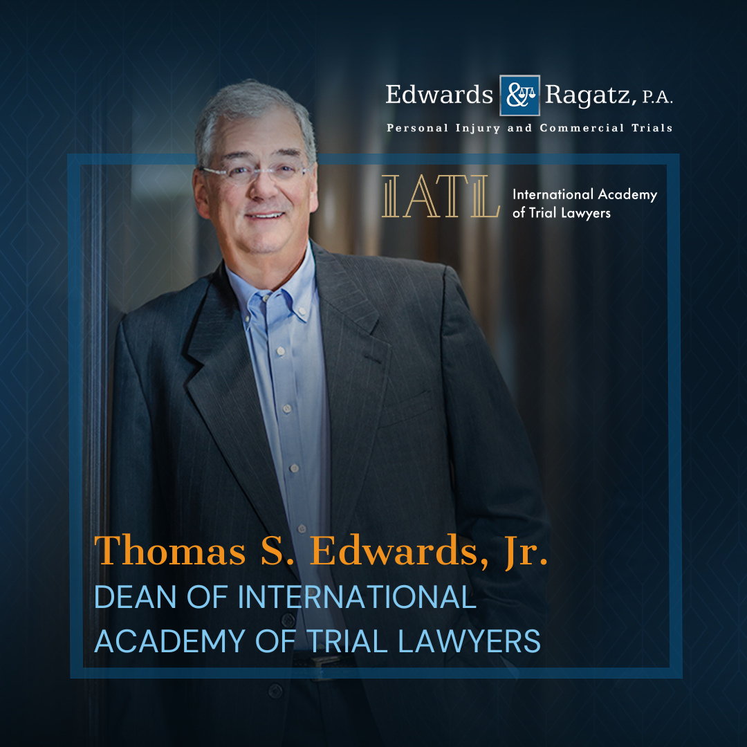 Tom Edwards Elected Dean of the International Academy of Trial Lawyers